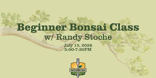 Beginner Bonsai Class