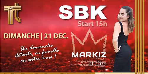 DIMANCHE 21 DEC. = SBK au TIM TAM