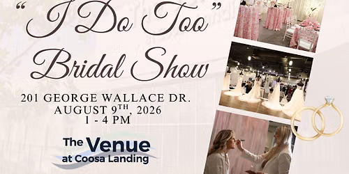 I Do Too Bridal Show