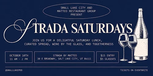 Strada Saturdays