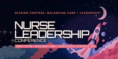 NURSE LEADERSHIP CONFERENCE
