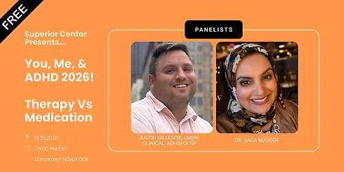You, Me, & ADHD: Therapy Versus Medic*tion Panel Discussion (FREE EVENT)