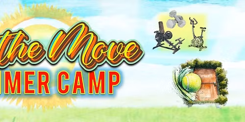 On The Move - Summer Camp - 5th & 6th Grade
