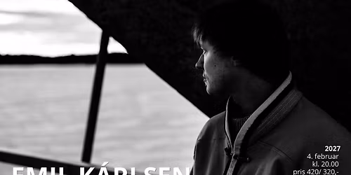 Emil K\u00e1rlsen i Troms\u00f8 Kulturhus \/ NY DATO: 4. feb 2027