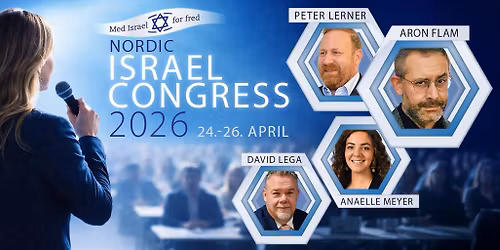 Nordic Israel Congress og MIFFs landsm\u00f8tehelg 2026 p\u00e5 Fornebu
