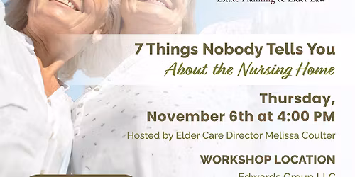 7 Things Nobody Tells You About the Nursing Home