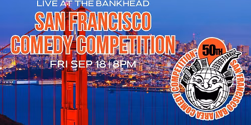 50th San Francisco Comedy Competition 