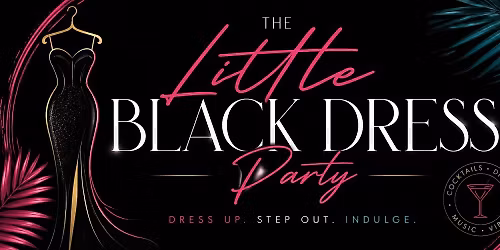 All Inclusive Little Black Dress Party