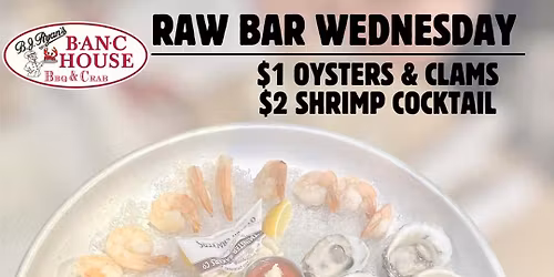 Raw Bar Wednesday
