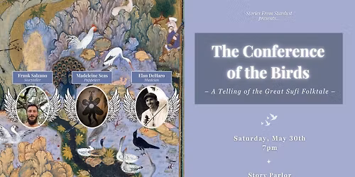 The Conference of the Birds: A Telling of the Sufi Folktale