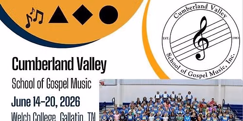 Cumberland Valley School of Gospel Music \u201826