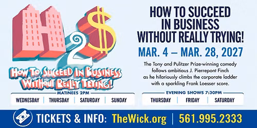 How To Succeed In Business Without Really Trying