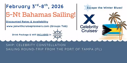 2026: (Last Chance!) 5-Nt Bahamas Cruise on CELEBRITY (TAMPA)