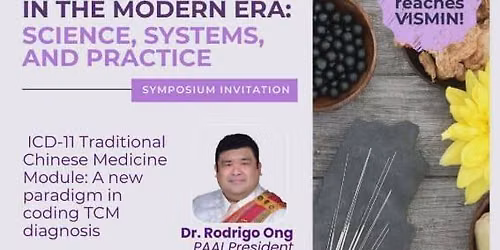 Traditional Chinese Medicine in the Modern Era: Science, Systems & Practice 
