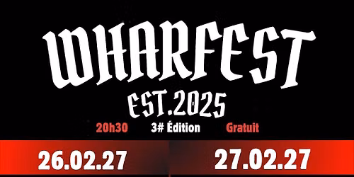 WHARFEST #3