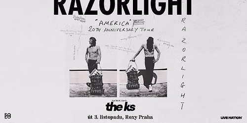 RAZORLIGHT: America 20th Anniversary Tour | Praha