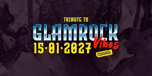 Tribute To GlamRockVibes'27