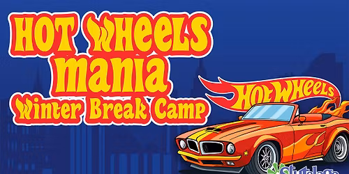 Hot Wheels Mania Winter School Break Camp - ORCHARD PARK