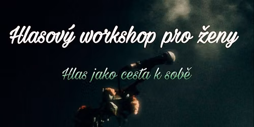 Hlasov\u00fd workshop pro \u017eeny
