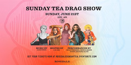 Sunday Tea Drag Show