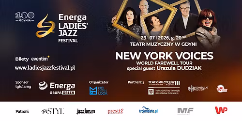 New York Voices - jedyny koncert w Polsce - Energa Ladies' Jazz Fest. 23\/07\/26 g. 20:00