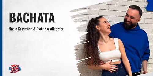 Bachata P2 cz.1 - crash course z Nadj\u0105 i Piotrem 30-31.05