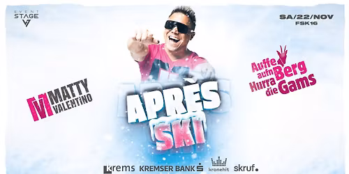 Apr\u00e8s Ski - wie noch nie! \/w MATTY VALENTINO