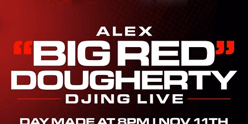 Day Made Tour: Big Red DJ Set