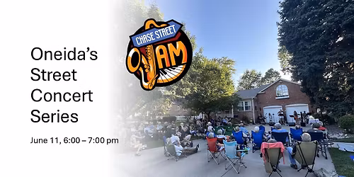 Chase Street Jam performs at Oneida's Street Concert Series