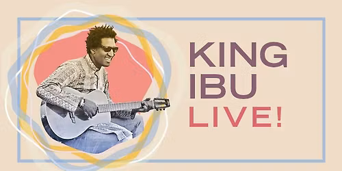 King Ibu Live in Concert