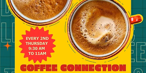Coffee Connection Networking Meeting