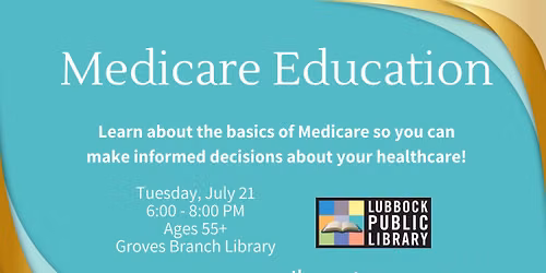 Medicare Education at Groves Branch Library