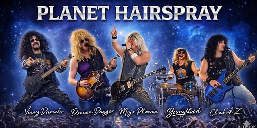 Planet Hairspray live @ Camp Holly