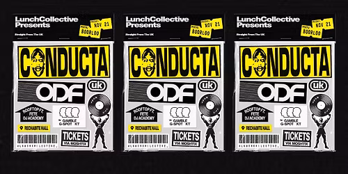 LUNCH ft CONDUCTA [uk] + ODF [uk]