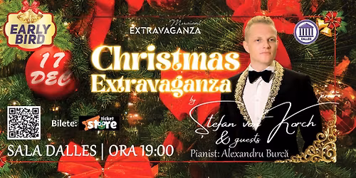 Christmas Extravaganza cu tenorul \u0218tefan von Korch \u0219i invita\u021bii