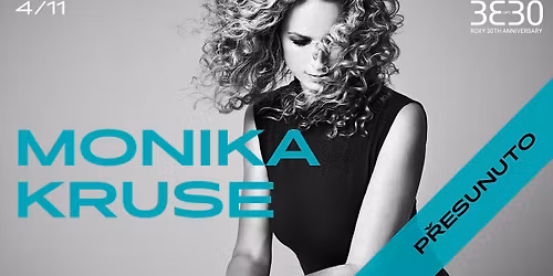 p\u0159esunuto \/ Monika Kruse \u221e ROXY