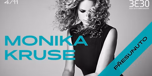 p\u0159esunuto \/ Monika Kruse \u221e ROXY