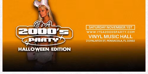 It's A 2000s Halloween Party: Pensacola at Vinyl Music Hall