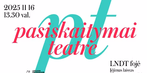 PASISKAITYMAI TEATRE
