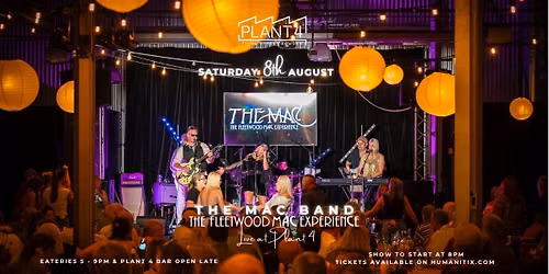 The Mac Band - The Fleetwood Mac Experience Live at Plant 4