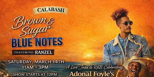 Brown Sugar & BLUE NOTES  Brunch Featuring Ranzel Merritt