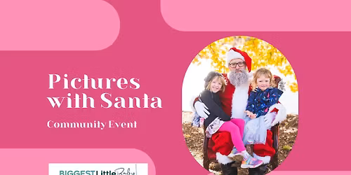 Pictures with Santa (Afternoon)
