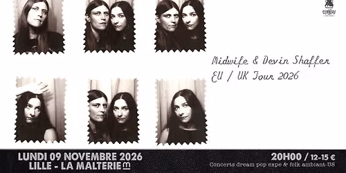 Midwife + Devin Shaffer \/\/ Lille, La Malterie