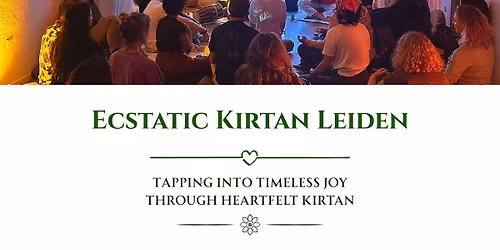 Ecstatic Kirtan Leiden