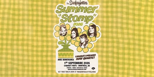 THE SURFRAJETTES - SUMMER "STOMP" - Montr\u00e9al