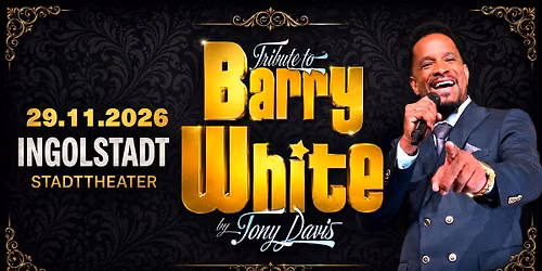 Barry White Tribute Show by Tony Davis