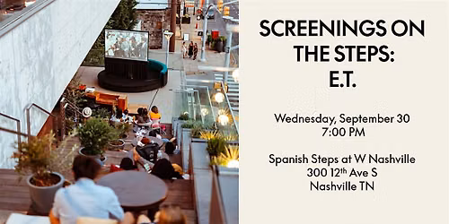 Screenings on the Steps: E.T.