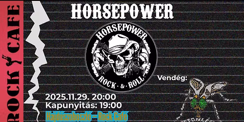 HorsePower | Betonl\u00e9gy * Rock Caf\u00e9