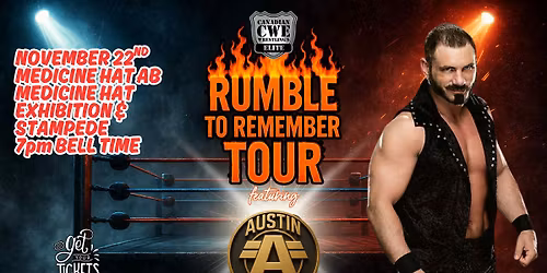 CWE Live In Medicine Hat Ft WWE Star Austin Aries & An Over The Top Rope Rumble Main Event