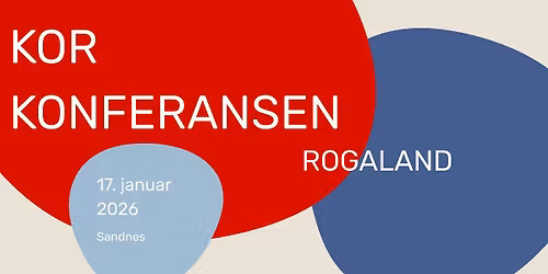 Korkonferansen Rogaland 2026
